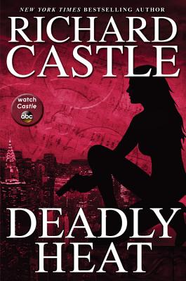 Deadly Heat - Castle, Richard