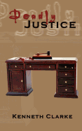 Deadly Justice