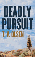 Deadly Pursuit