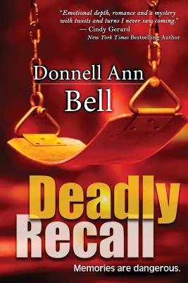 Deadly Recall - Bell, Donnell Ann