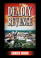 Deadly Revenge
