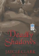 Deadly Shadows