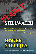 Deadly Stillwater