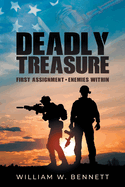 Deadly Treasure: First Assignment: Enemies Within