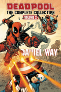 Deadpool by Daniel Way Omnibus Vol. 2