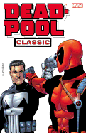 Deadpool Classic - Volume 7