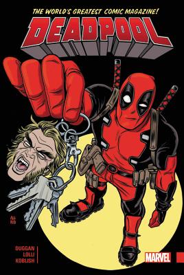 Deadpool: World's Greatest Vol. 2 - Duggan, Gerry (Text by), and Soule, Charles (Text by), and Walker, David F (Text by)