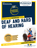 Deaf and Hard of Hearing (Cst-8): Passbooks Study Guide Volume 8