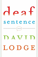 Deaf Sentence - Lodge, David