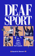 Deaf Sport: The Impact of Sports Within the Deaf Community