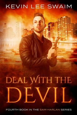 Deal with the Devil - Swaim, Kevin Lee