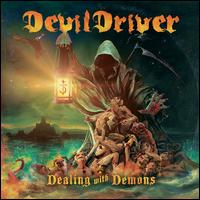Dealing With Demons I - Devildriver