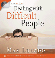 Dealing with Difficult People