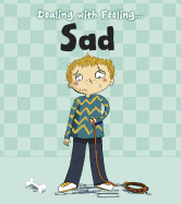 Dealing with Feeling Sad