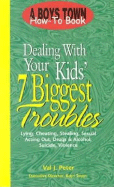 Dealing with Your Kids': 7 Biggest Problems