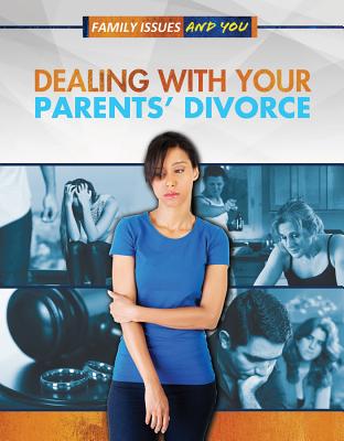 Dealing with Your Parents' Divorce - Krohn, Katherine E, and McLaughlin, Jerry