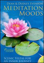 Dean and Dudley Evenson: Meditation Moods - 