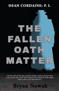 Dean Cordaine: The Fallen Oath Matter