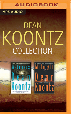 Dean Koontz - Collection: Watchers & Midnight - Koontz, Dean, and Charles, J (Read by), and Ballerini, Edoardo (Read by)