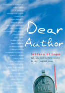 Dear Author: Letters of Hope - Kaywell, Joan F (Editor), and Hyde, Catherine Ryan (Introduction by)