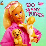 Dear Barbie: Too Many Puppies