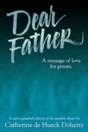 Dear Father: a Message of Love for Priests