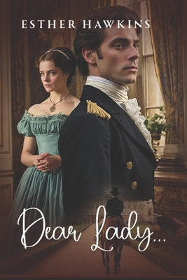 Dear Lady...: The Lady's Story, Book 2 - Hawkins, Esther, and Corner, Every Book's