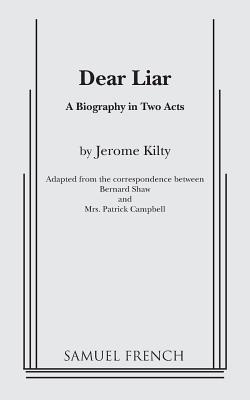 Dear Liar - Kilty, Jerome