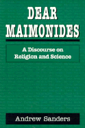 Dear Maimonidesa Discourse on