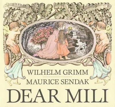 Dear Mili - Grimm, Wilhelm K, and Manheim, Ralph, Professor (Translated by)