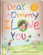 Dear Mommy, I Love You