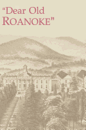Dear Old Roanoke