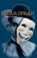 Dear Oprah