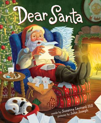 Dear Santa: For Everyone Who Believes in the Magic of Christmas - Sourcebooks, and Hill, Susanna Leonard
