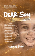 Dear Son: Letters and Reflections from First Nations Fathers and Sons