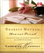 Dearest Mother, Dearest Friend