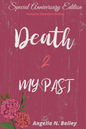 Death 2 My Past - Special Anniversary Alternate Ending
