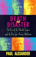 Death and Disaster