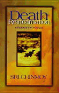 Death and Reincarnation