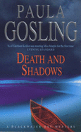 Death and Shadows - Gosling, Paula