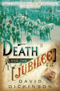 Death and the Jubilee - Dickinson, David