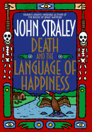 Death and the Language of Happiness