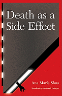 Death as a Side Effect
