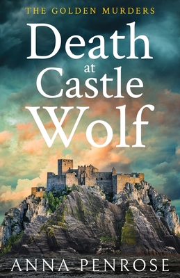 Death at Castle Wolf - Penrose, Anna