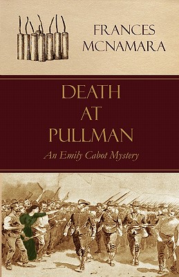 Death at Pullman - McNamara, Frances