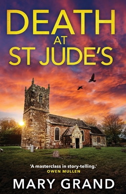 Death at St Jude's: A completely gripping cozy mystery from Mary Grand for 2024 - Mary Grand