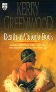 Death at Victoria Dock - Greenwood, Kerry