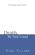 Death, Be Not Loud