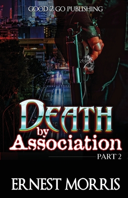 Death by Association 2 - Morris, Ernest