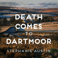Death Comes to Dartmoor: The riveting cosy crime series